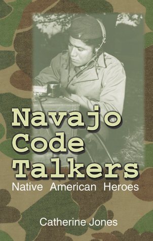 Book cover for Navajo Code Talkers:Native American Heroes