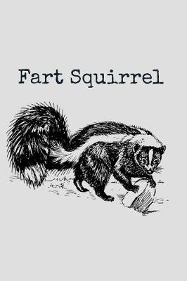 Book cover for Fart Squirrel