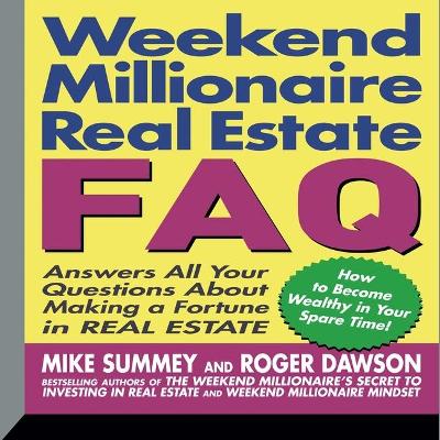 Book cover for Weekend Millionaire's Real Estate FAQ