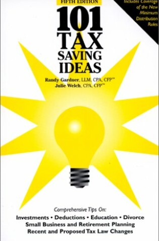 Cover of 101 Tax Saving Ideas