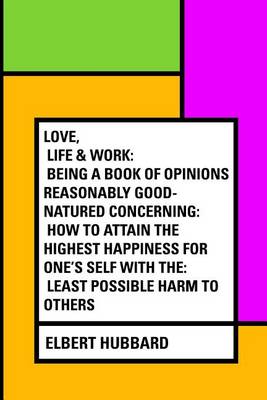 Book cover for Love, Life & Work