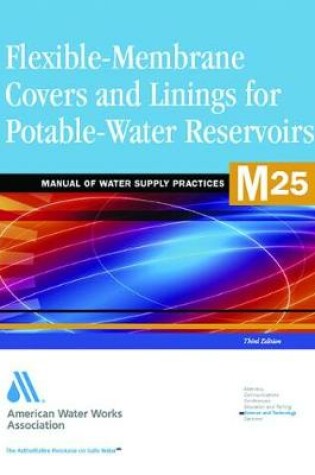 Cover of M25 Flexible-Membrane Covers and Linings for Potable-Water Reservoirs