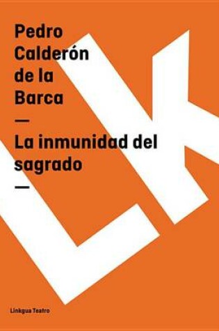 Cover of La Inmunidad del Sagrado