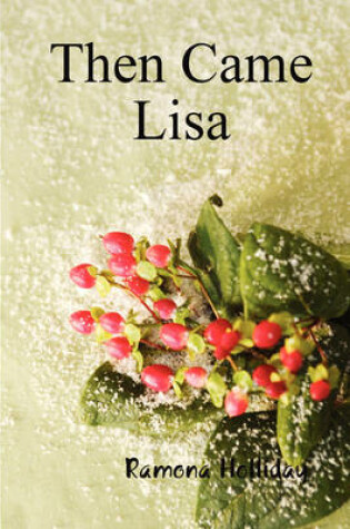 Cover of Then Came Lisa
