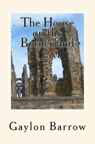 Cover of The House on the Borderland