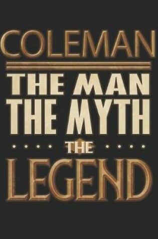 Cover of Coleman The Man The Myth The Legend