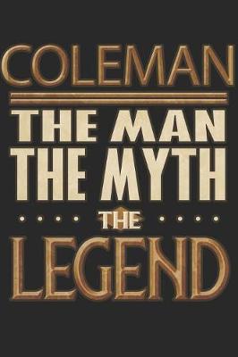 Book cover for Coleman The Man The Myth The Legend