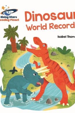 Cover of Reading Planet - Dinosaur World Records - Turquoise: Galaxy