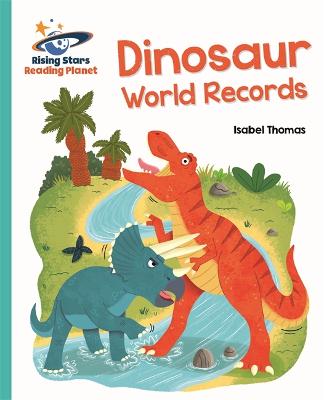 Cover of Reading Planet - Dinosaur World Records - Turquoise: Galaxy