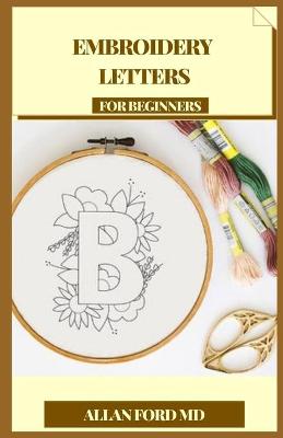 Book cover for Embroidery Letters for Beginners