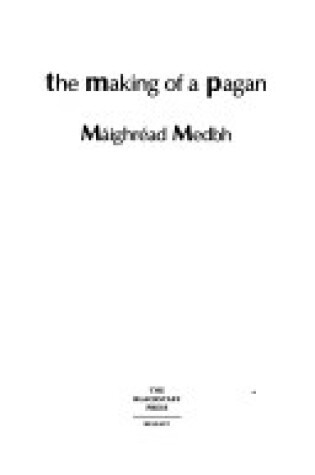 Cover of The Making of a Pagan