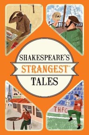 Cover of Shakespeare's Strangest Tales