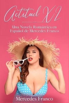 Book cover for Actitud XL (Oferta Especial 3 en 1)