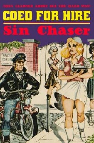 Cover of Coed For Hire / Sin Chaser