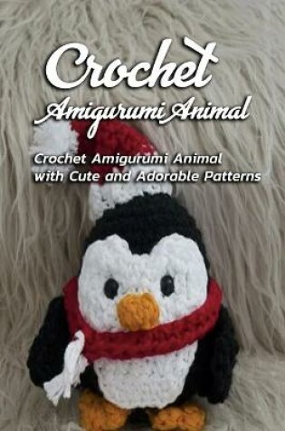 Cover of Crochet Amigurumi Animal