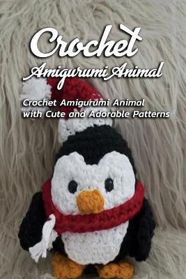 Book cover for Crochet Amigurumi Animal