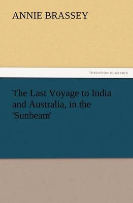 Cover of The Last Voyage to India and Australia, in the 'Sunbeam'