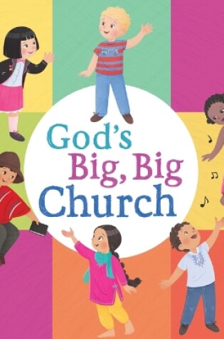Cover of God's Big, Big Church (board book)