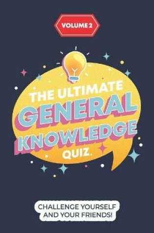 Cover of The Ultimate General Knowledge Quiz