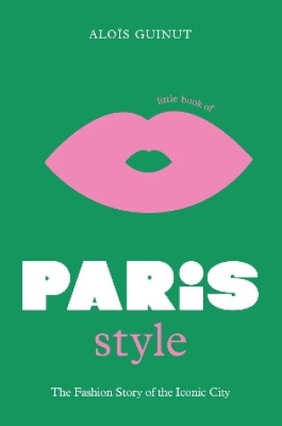 Cover of Little Book of Paris Style