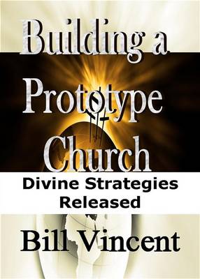 Book cover for Building a Prototype Church