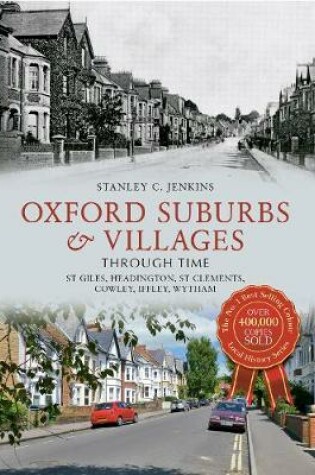 Cover of Oxford Suburbs & Villages Through Time