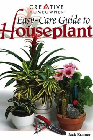 Cover of Easy-Care Guide to Houseplants