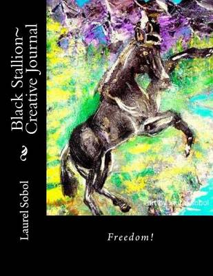 Cover of Black Stallion Creative Journal