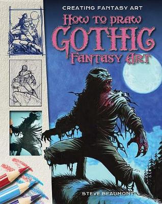 Book cover for How to Draw Gothic Fantasy Art