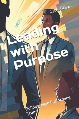 Book cover for Leading with Purpose