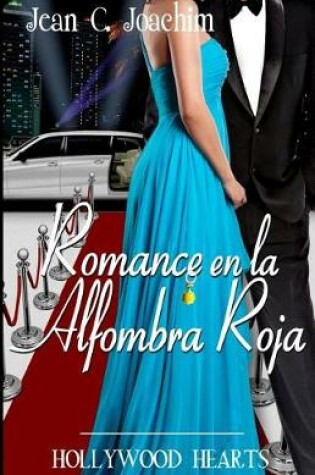 Cover of Romance en la Alfombra Roja
