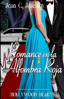 Book cover for Romance en la Alfombra Roja