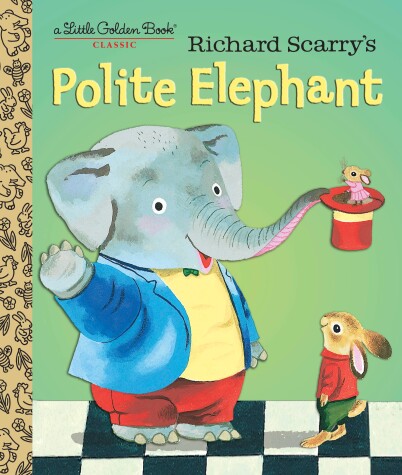 Book cover for Richard Scarry's Polite Elephant