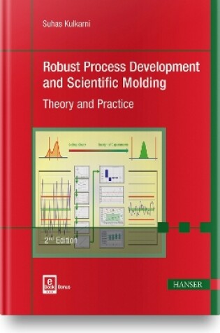 Cover of Robust Process Development and Scientific Molding