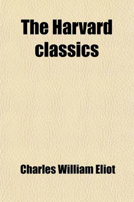 Book cover for The Harvard Classics (Volume 23)