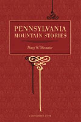 Book cover for Pennsylvania Mountain Stories