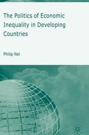 Cover of The Politics of Economic Inequality in Developing Countries