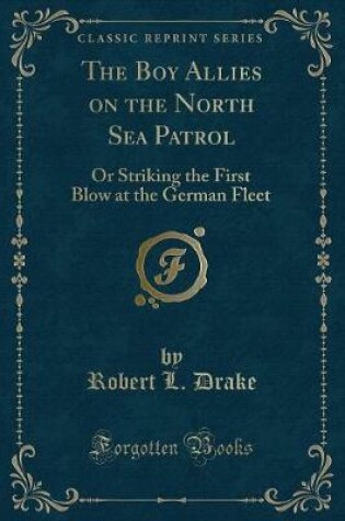 Cover of The Boy Allies on the North Sea Patrol