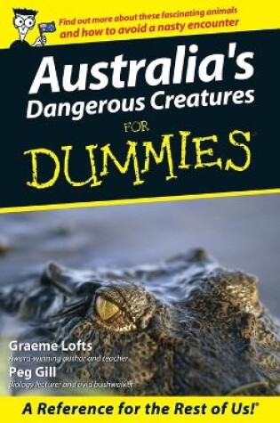 Cover of Australia's Dangerous Creatures For Dummies