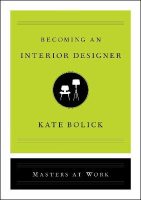 Cover of Becoming an Interior Designer