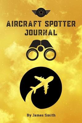 Book cover for Aircraft Spotter Journal