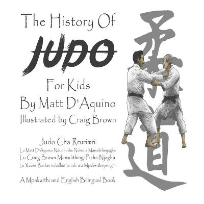 Book cover for History of Judo (English Mpakwithi Bilingual Book)