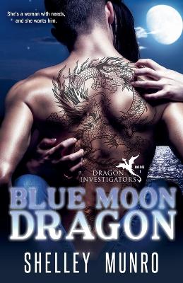 Book cover for Blue Moon Dragon