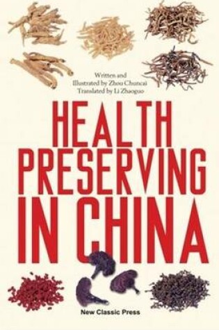 Cover of Health Preserving in China