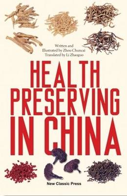 Cover of Health Preserving in China