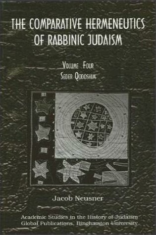 Cover of Comparative Hermeneutics of Rabbinic Judaism, The, Volume Four