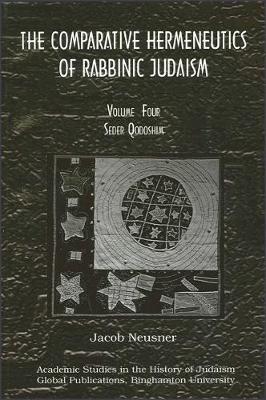 Book cover for Comparative Hermeneutics of Rabbinic Judaism, The, Volume Four