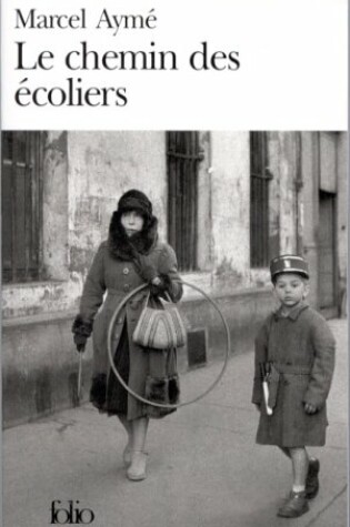 Cover of Le Chemin DES Ecoliers