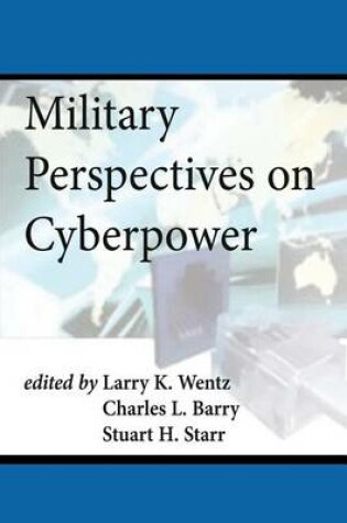 Cover of Military Perspectives on Cyberpower