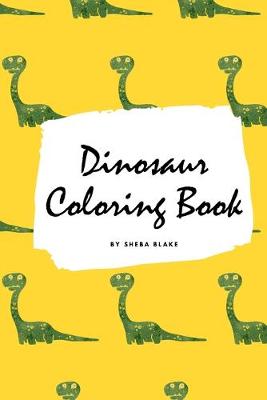 Book cover for Dinosaur Coloring Book for Boys / Kids (Small Softcover Coloring Book for Children)